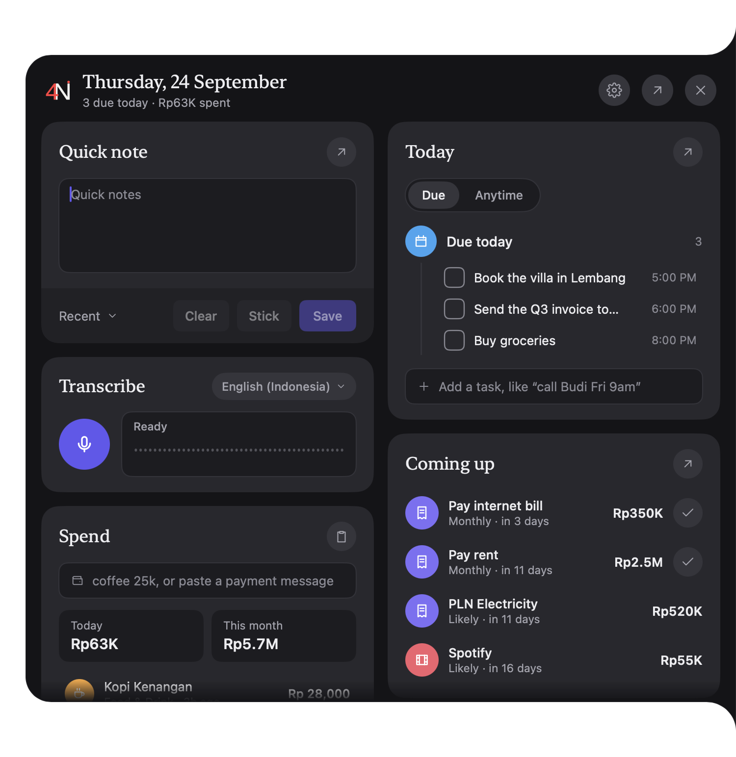 The edge dock drawer: a quick note, dictation, a spend field with today's and this month's totals, today's tasks and upcoming bills.